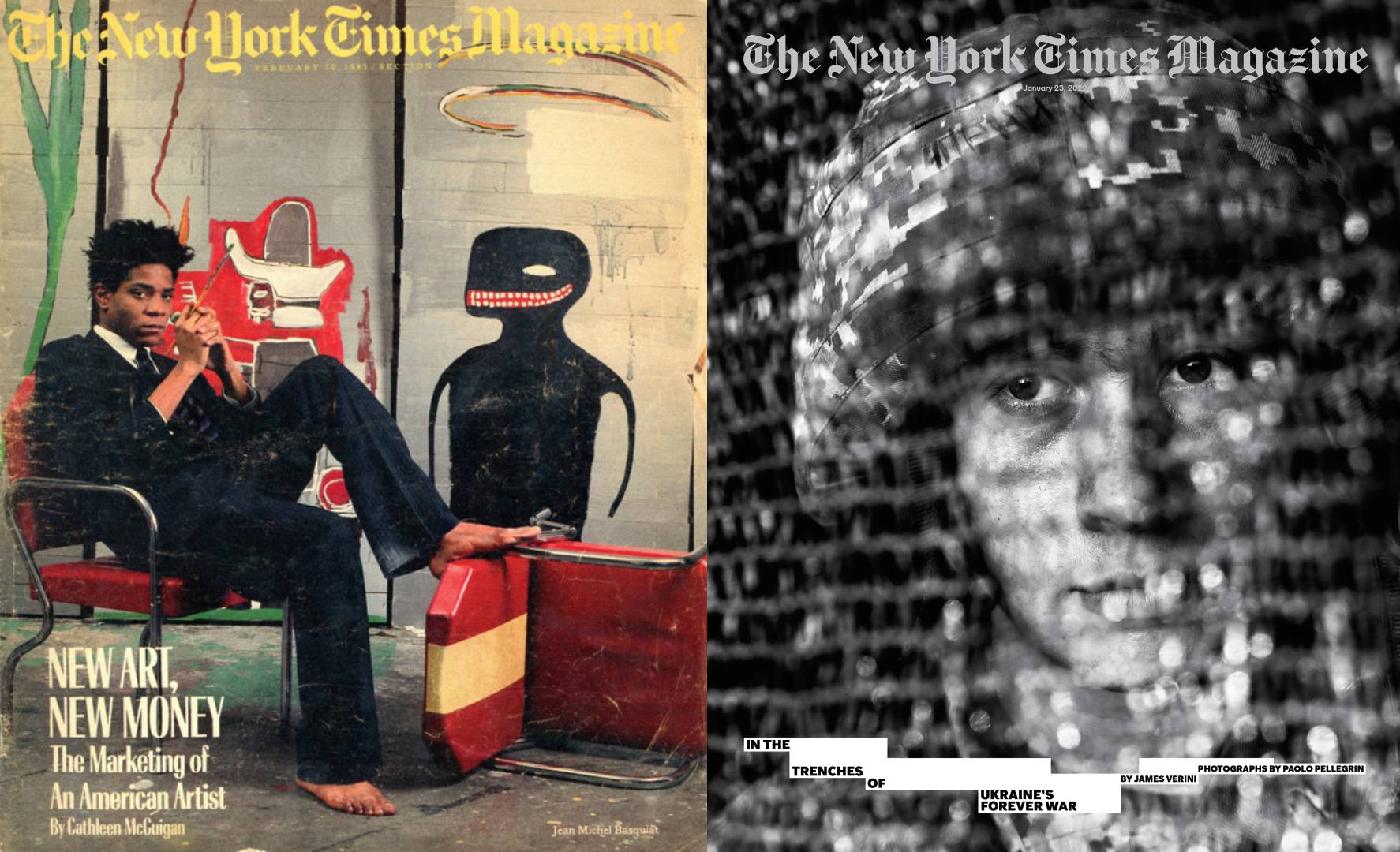 links: „New Art New Money“ (Basquiat), by Lizzie Himmel, The New York Times Magazine, 1985 rechts: &nbsp;„In the Trenches of Ukraine‘s Forever War“, by Paolo Pellegrin, The New York Times Magazine, 2022