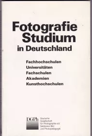 Publikation Fotografie Studium in Deutschland von Anna Gripp, 1993