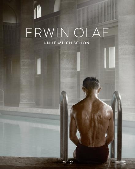 Erwin Olaf, Unheimlich schön, Hatje Cantz