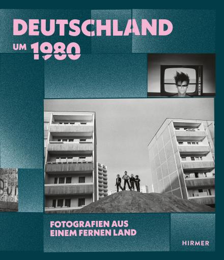 Deutschland um 1980. Hirmer Verlag