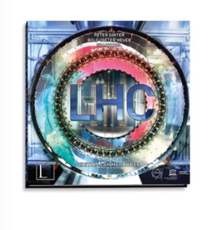 LHC Large Hadron Collider. Edition Lammerhuber