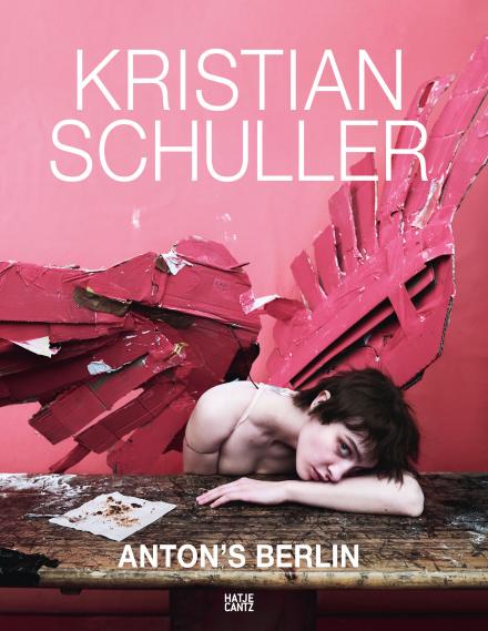 Kristian Schuller - Anton´s Berlin