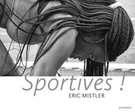 Eric Mistler, Sportives!