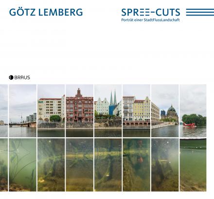 Spree-Cuts, Götz Lemberg