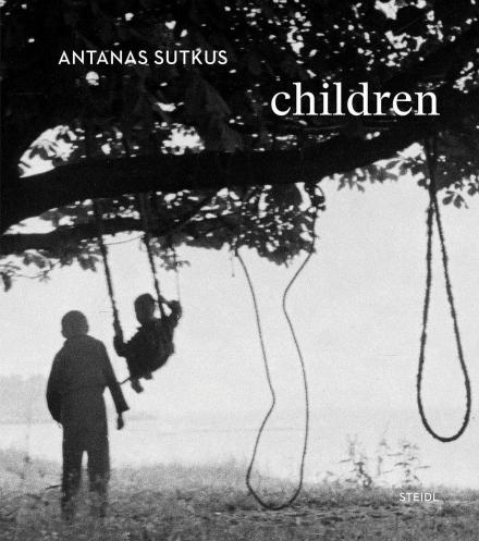 Children. Antanas Sutkus. Steidl Verlag, Göttingen