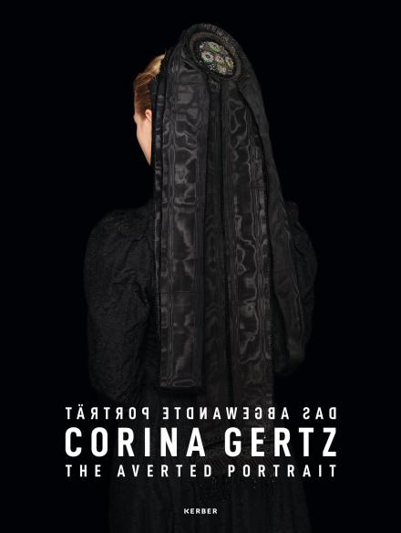  Corina Gertz. Das abgewandte Porträt 