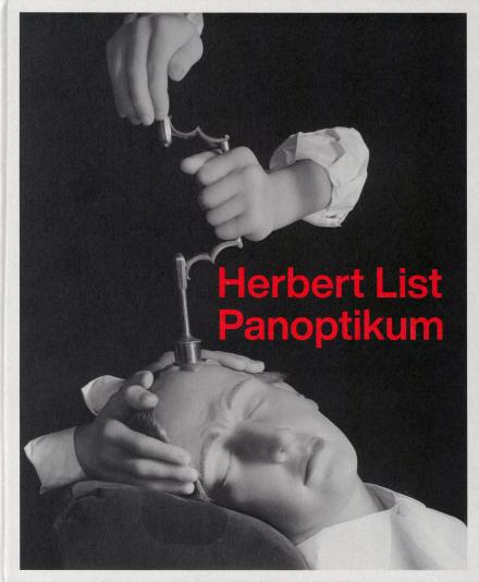 Herbert List. Panoptikum