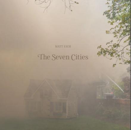 Matt Eich The Seven Cities Cover