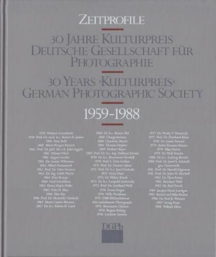 30 Jahre Kulturpreis. Deutsche Gesellschaft für Photographie - 30 Years "Kulturpreis". German Photographic Society 1959 – 1988 Cover