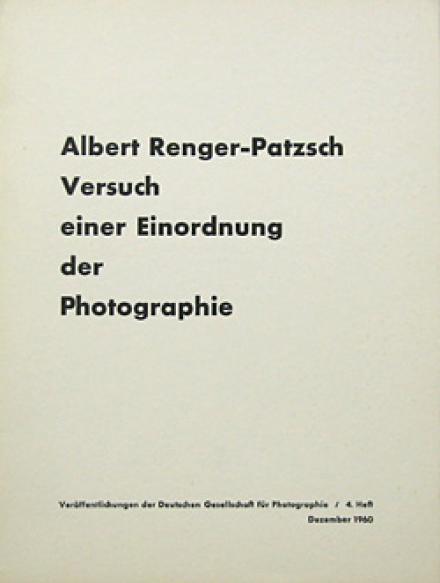 Albert Renger-Patzsch – Versuch einer Einordnung der Photographie Cover