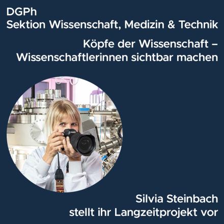 Köpfe der Wissenschaft: Online Talk der Sektion Wissenschaft, Medizin und Technik mit Silvia Steinbach