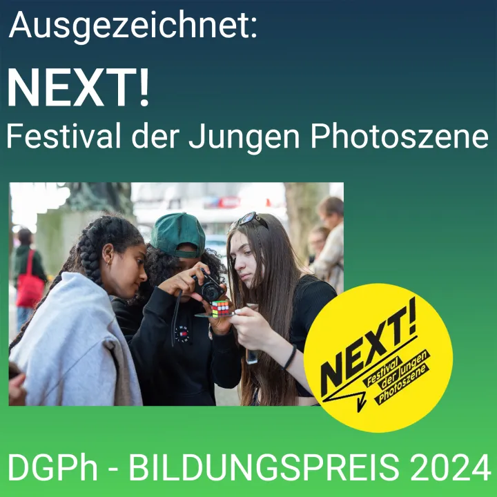 NEXT! Festival der Jungen Photoszene mit dem DGPh-Bildungspreis 2024 ausgezeichnet