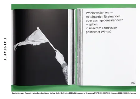 Buchseiten aus: Strömungen in Bewegung (FOTOHOF>EDITION, Salzburg, 2025), Asphalt, Steine, Scherben (Vexer Verlag, Berlin/St. Gallen, 2024), Photo: Katrin Kamrau
