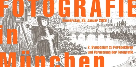 Fotografie in München II – Symposium zu Perspektiven und Vernetzung der Fotografie, 2026