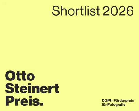 Otto Steinert-Preis. DGPh-Förderpreis für Fotografie; Ausschreibung 2025. Die Shortlist 