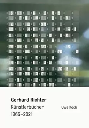 Gerhard Richter. Künstlerbücher 1966 - 2021