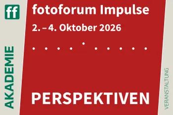 fotoforum Impulse – 2026 2. – 4. Oktober 2026