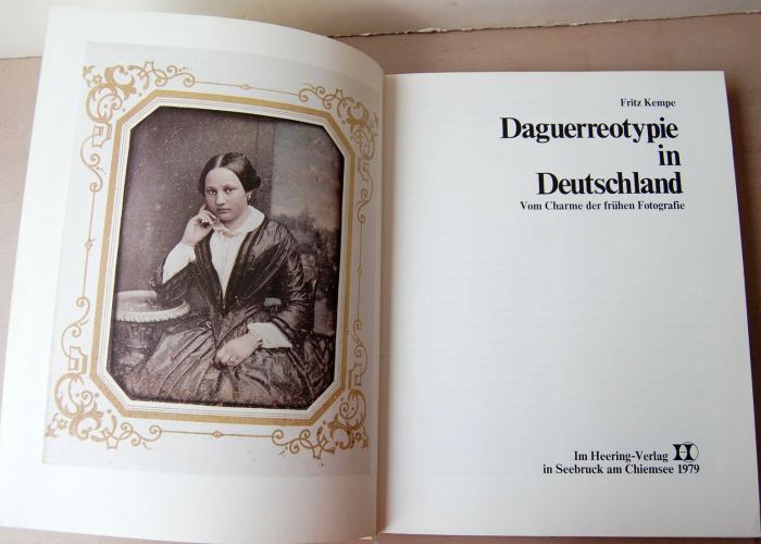 Buchcover: Daguerreotypie in Deutschland. Vom Charme der frühen Fotografie, Seebruck am Chiemsee: Heering 1979.